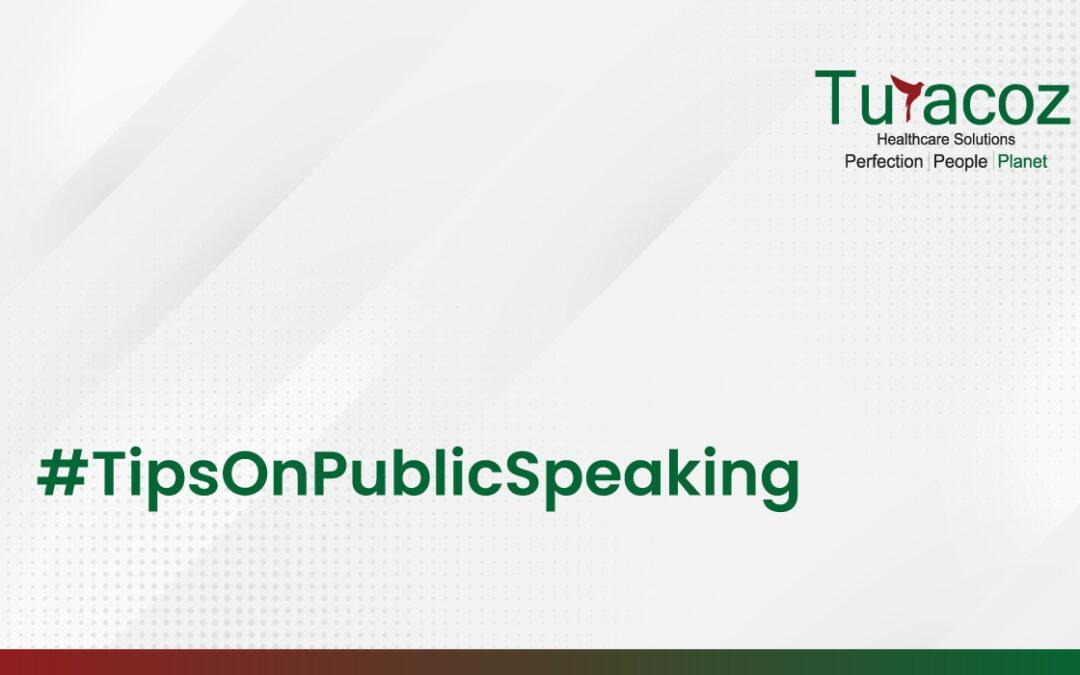 #TipsOnPublicSpeaking
