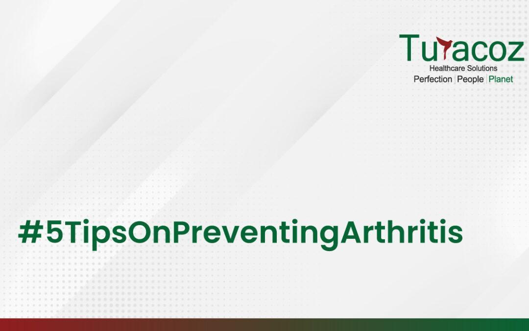 #5TipsOnPreventingArthritis