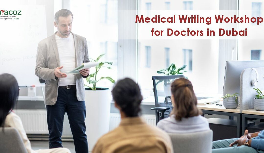Medical Writing Workshop for doctors in Dubai