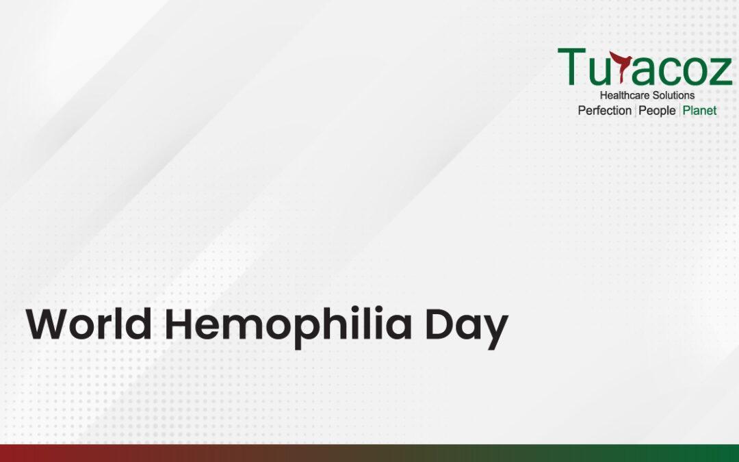 World Hemophilia Day