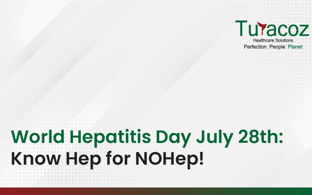 World Hepatitis Day July 28th: Know Hep for NOHep!