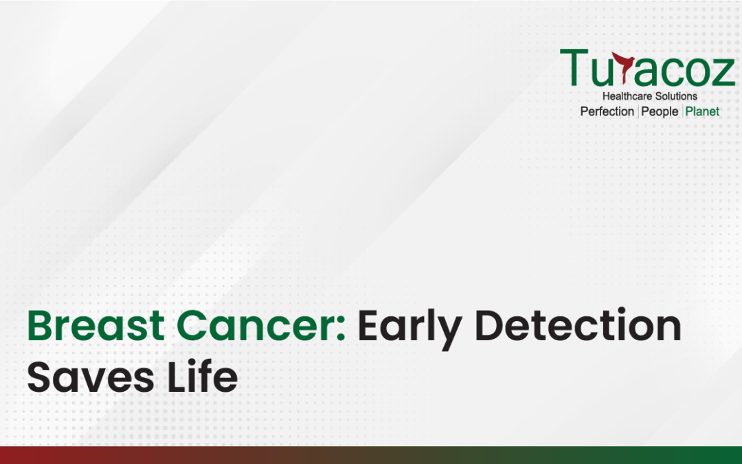 Breast Cancer: Early Detection Saves Life