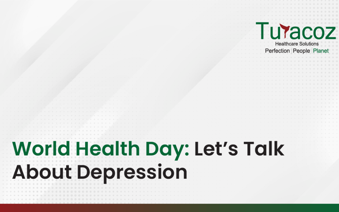 World Health Day: Let’s Talk About Depression