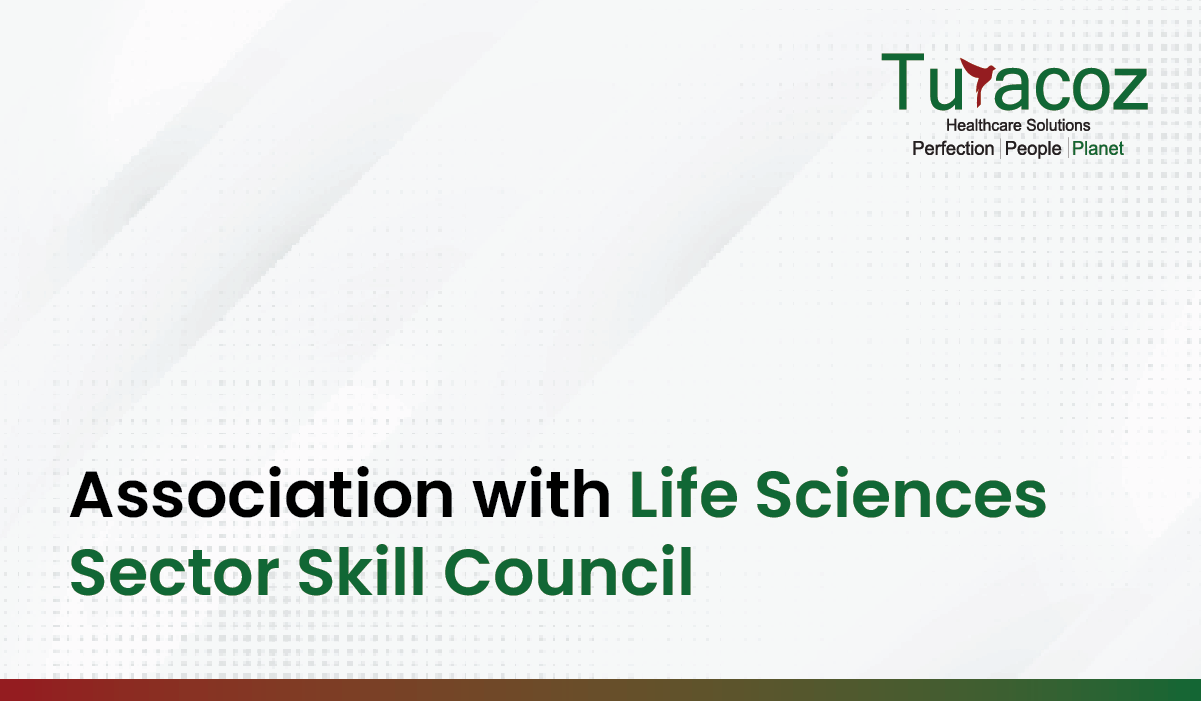 Association with Life Sciences Sector Skill Council