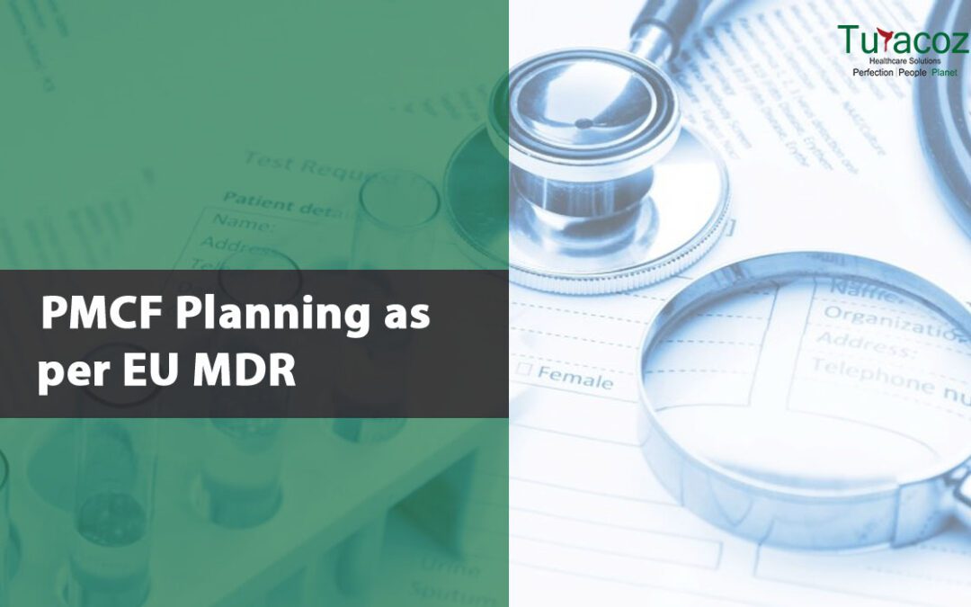 PMCF Planning as per EU MDR
