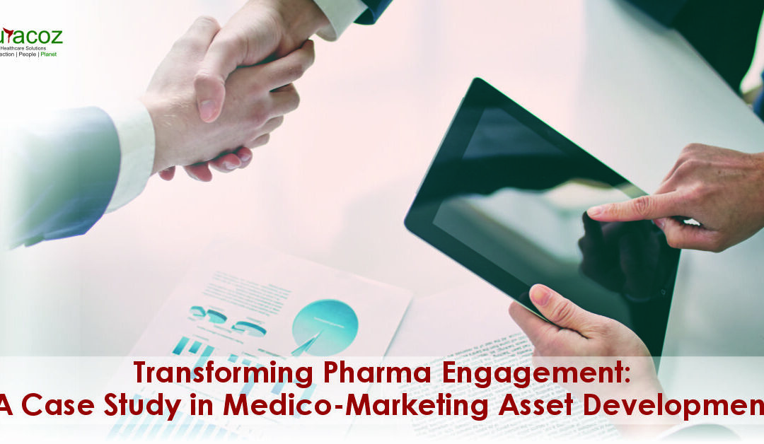 Transforming Pharma Engagement: A Case Study in Medico-Marketing Asset Development
