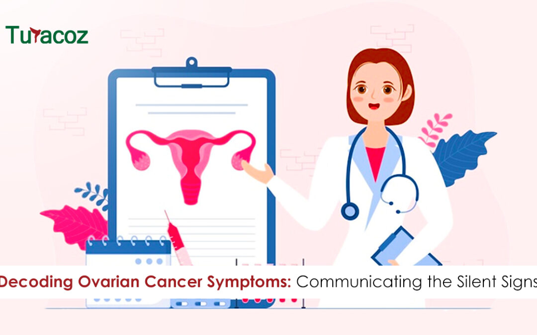 Decoding Ovarian Cancer Symptoms: Communicating the Silent Signs